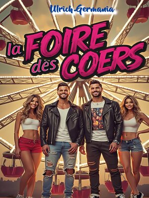 cover image of La Foire des Coeurs